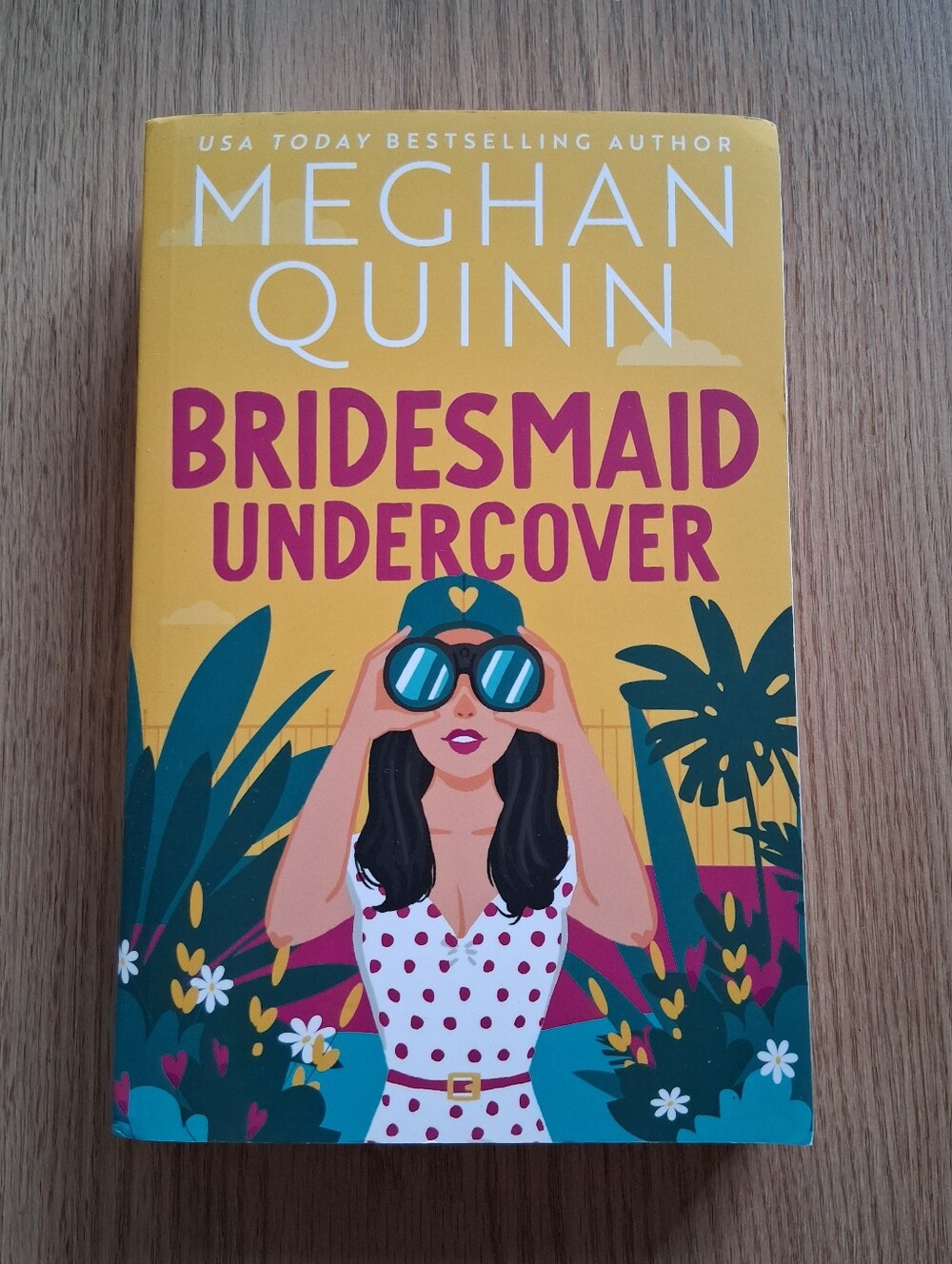 Bridesmaid Undercover By Meghan Quinn